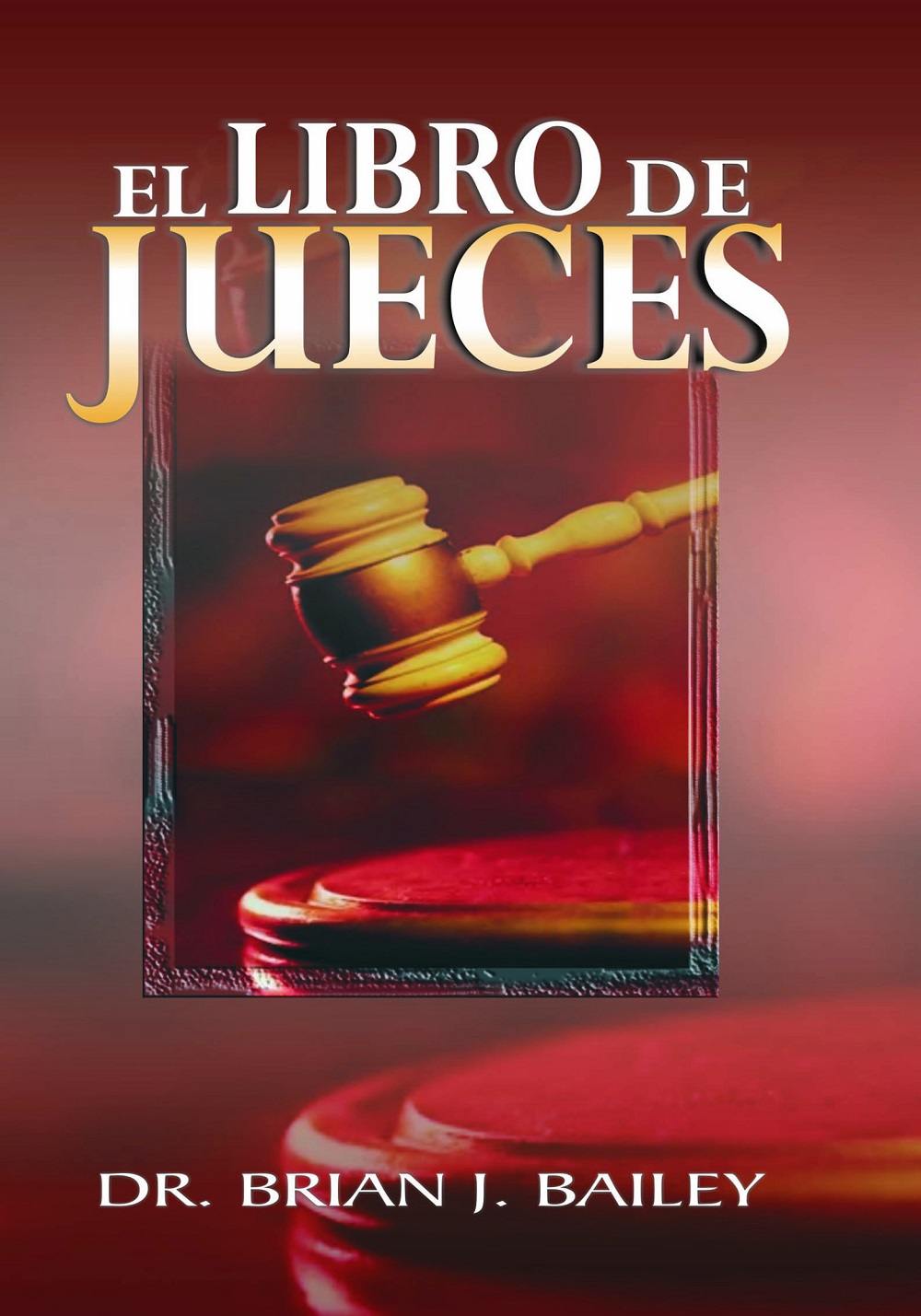 El libro delos jueces El libro delos jueces