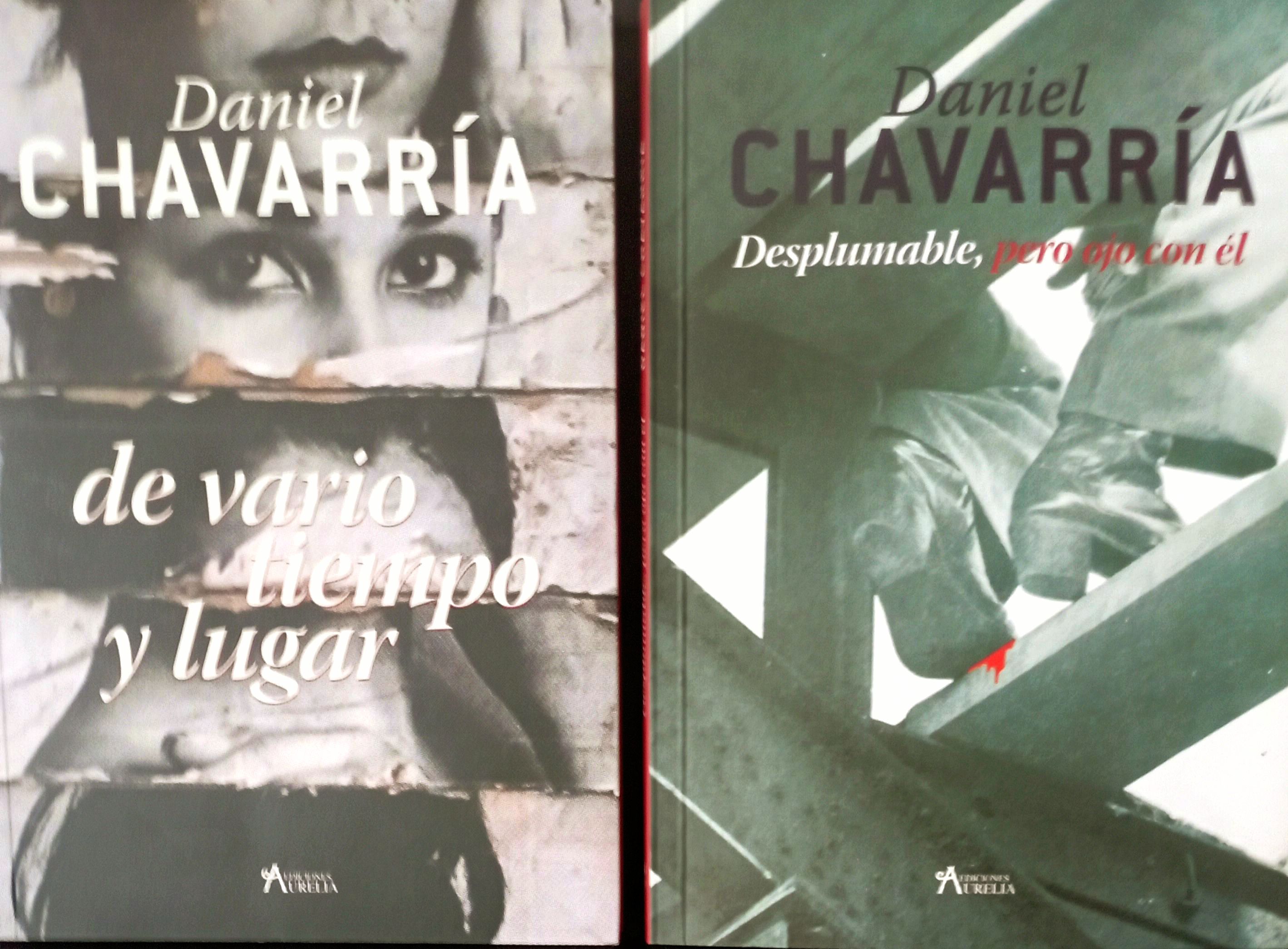 Daniel Chavarría, la picardía como gesto literario Daniel Chavarría, la picardía como gesto literario